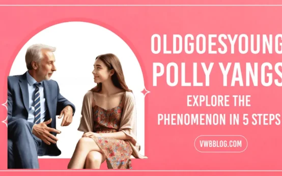 An old and younge couple in the image and Text OldGoesYoung Polly Yangs