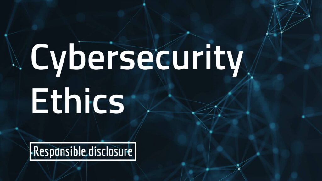 Cybersecurity Ethics